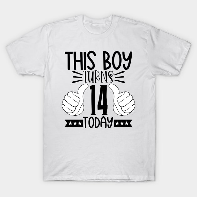 This boy turns 14 today T-Shirt by Coral Graphics